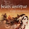Reviews of Beats Antique's Blind Threshold